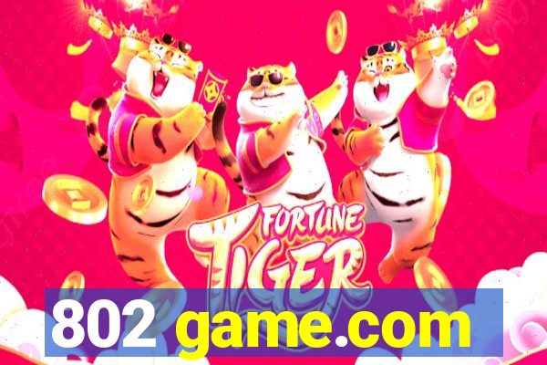 802 game.com